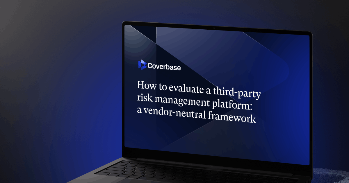 How to evaluate a third-party risk management platform: a vendor-neutral framework